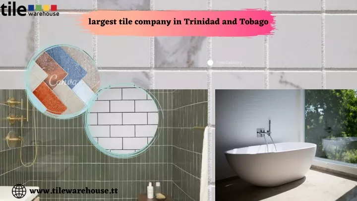 largest tile company in trinidad and tobago