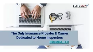 The Only Insurance Provider & Carrier Dedicated to Home Inspectors