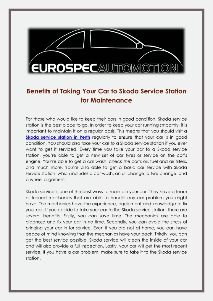 benefits of taking your car to skoda service