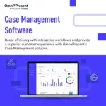 Automate Your Cases and Improve Productivity with OmnePresent's Case Management - slide 1
