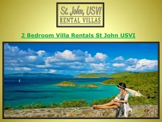 2 Bedroom Villa Rentals St John USVI