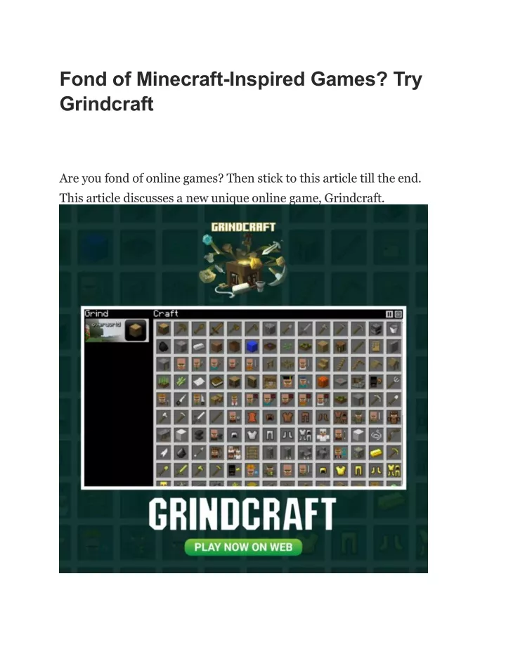 fond of minecraft inspired games try grindcraft