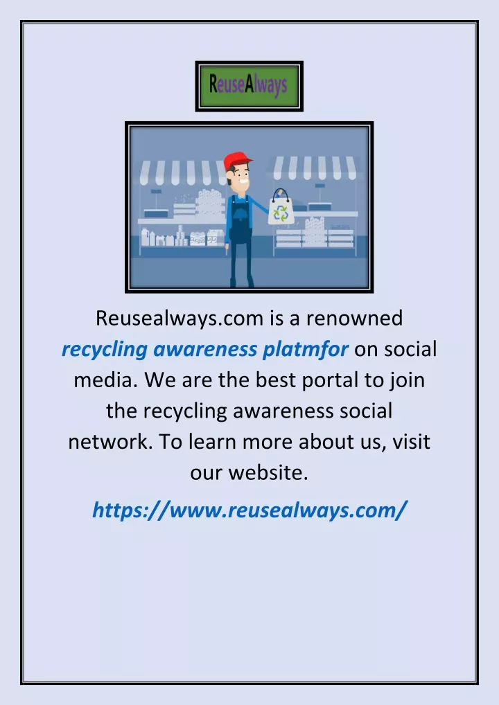 reusealways com is a renowned recycling awareness