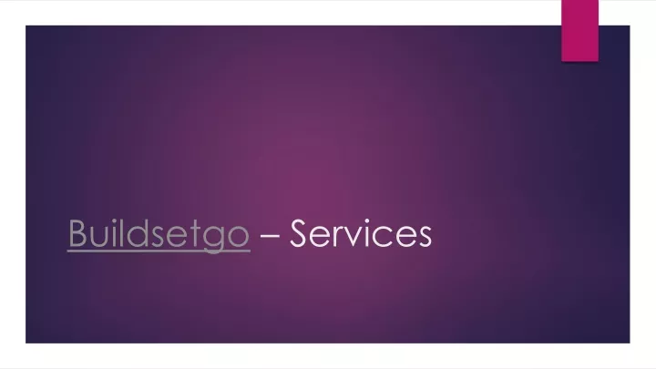 buildsetgo services