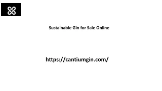 Sustainable Gin for Sale Online Cantiumgin.com..