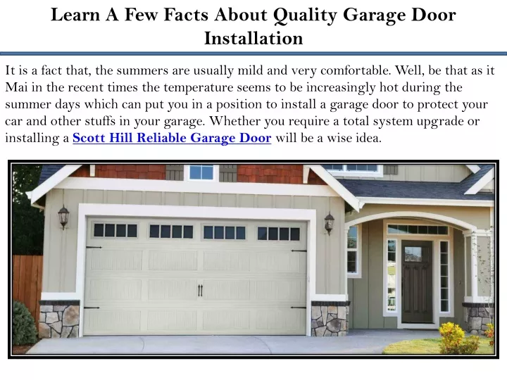 learn a few facts about quality garage door