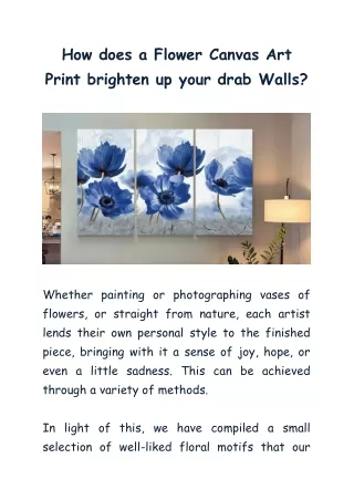 How does a Flower Canvas Art Print brighten up your drab Walls