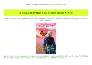 (Download) A Plain and Perfect Love (Amish Healer Series) Pdf