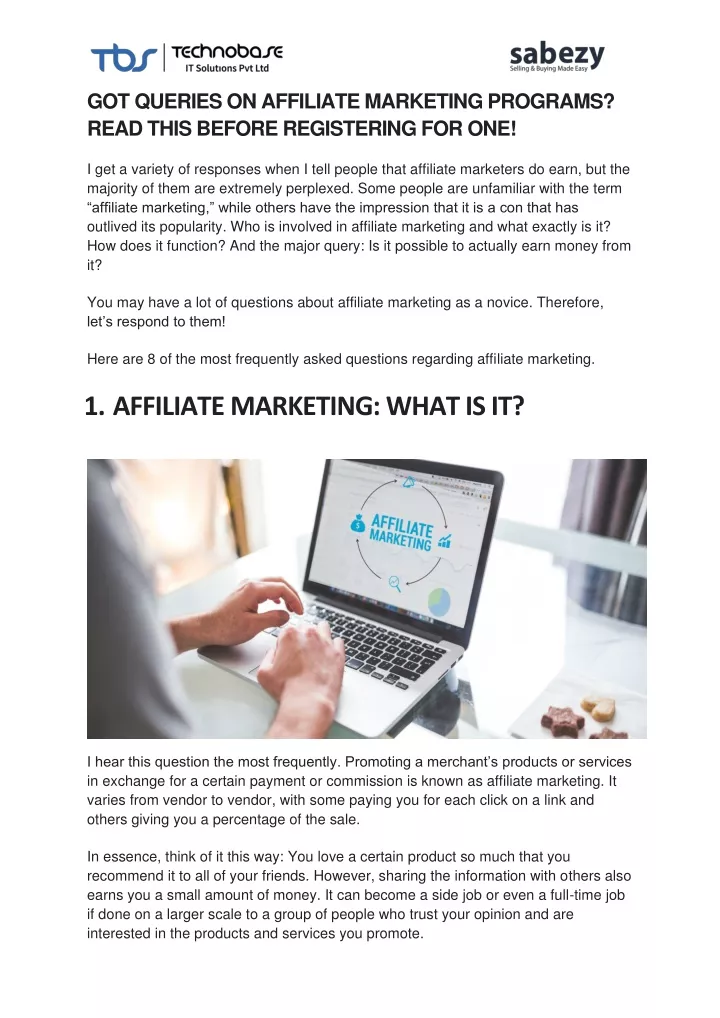 got queries on affiliate marketing programs read