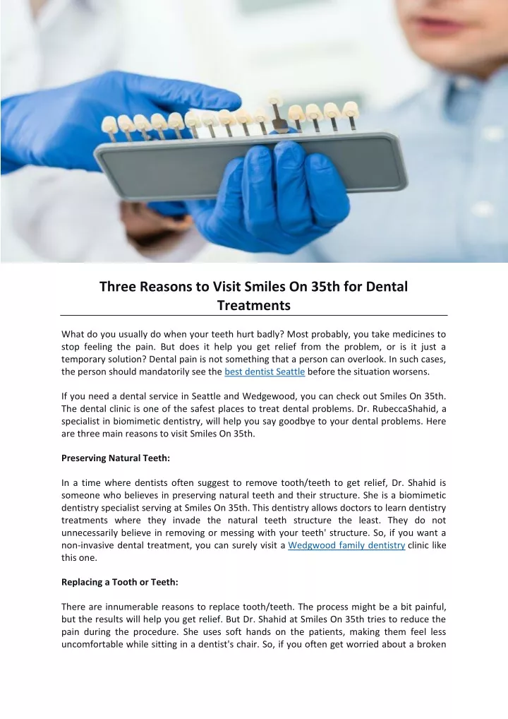 three reasons to visit smiles on 35th for dental