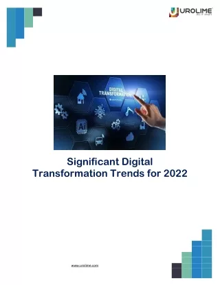 significant digital transformation trends for 2022