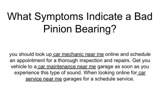 what symptoms indicate a bad pinion bearing