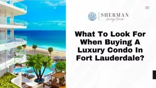 What To Look For When Buying A Luxury Condo In Fort Lauderdale