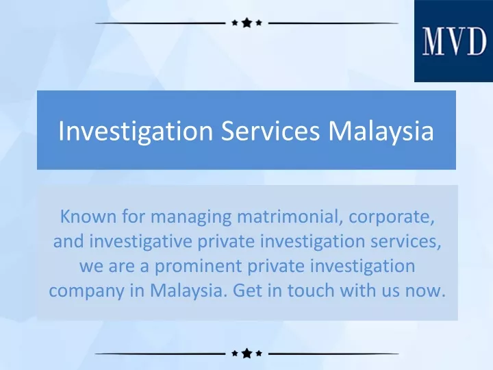 investigation services malaysia