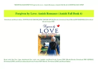 ^#DOWNLOAD@PDF^# Forgiven by Love Amish Romance (Amish Fall Book 6) DOWNLOAD @PDF
