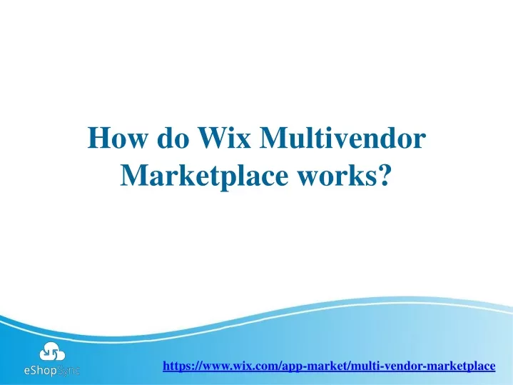 how do wix multivendor marketplace works