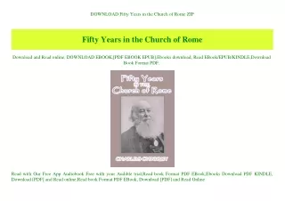 DOWNLOAD Fifty Years in the Church of Rome ZIP