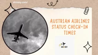Austrian Airlines status check-in times
