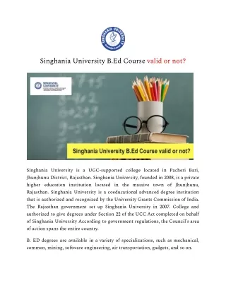 singhania university b ed course valid or not