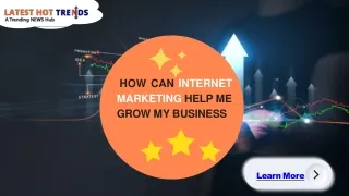 Internet Marketing Help In Grow My Business