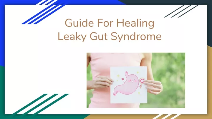 guide for healing leaky gut syndrome