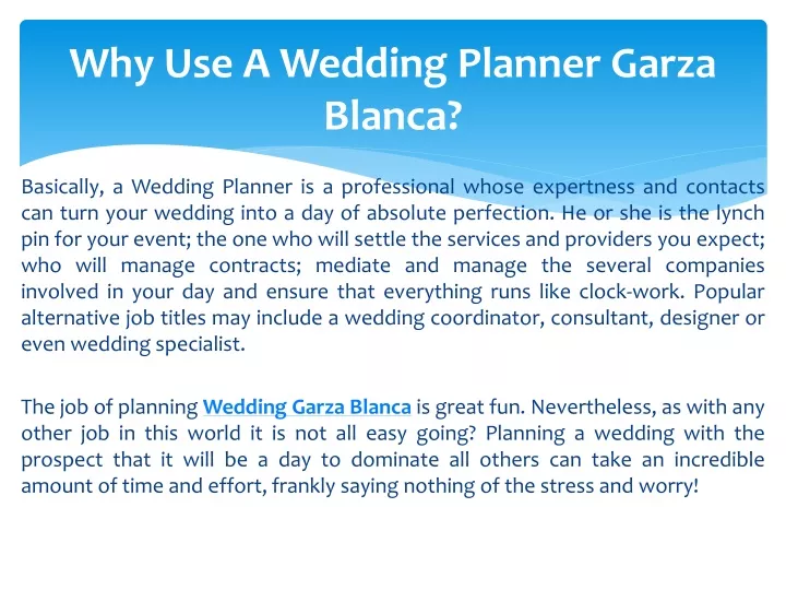 why use a wedding planner garza blanca