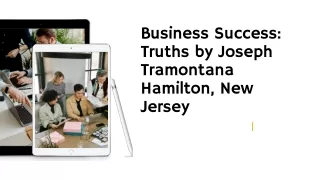 Business Success  Truths by Joseph Tramontana Hamilton, New Jersey
