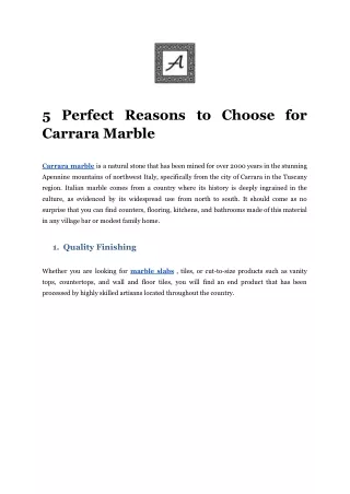 5 Perfect Reasons to Choose for Carrara Marble