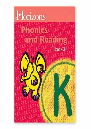DOWNLOA T  Horizons Kindergarten Phonics  Reading Student Book 3 Lifepac