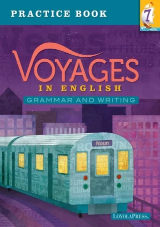 ePUB  Voyages in English 2018 Grammar and Writing Grade 7 Practice Book