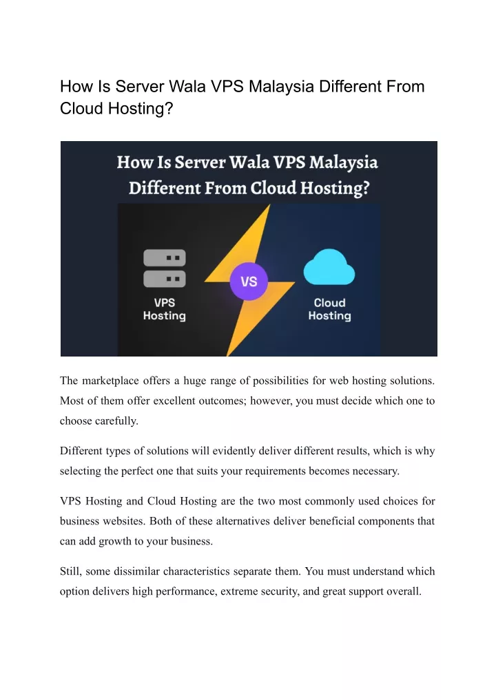 how is server wala vps malaysia different from