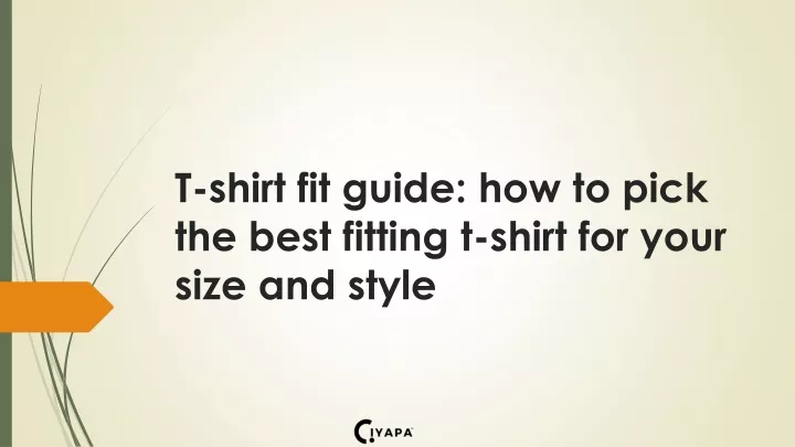 t shirt fit guide how to pick the best fitting t shirt for your size and style