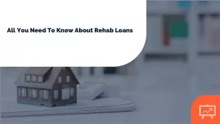 All You Need To Know About Rehab Loans