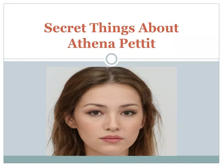 secret t hings a bout athena pettit