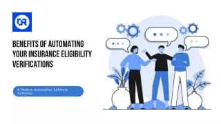 Get The Benefits of Automating Your Insurance Eligibility Verifications Process?