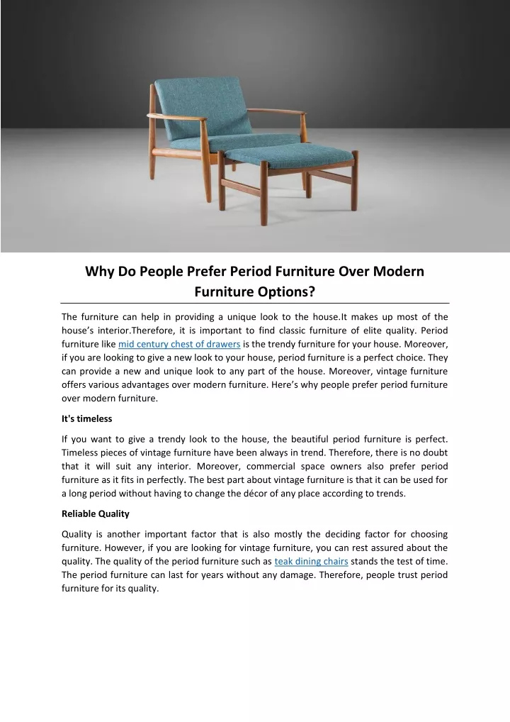 why do people prefer period furniture over modern