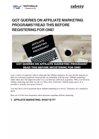 got queries on affiliate marketing programs read
