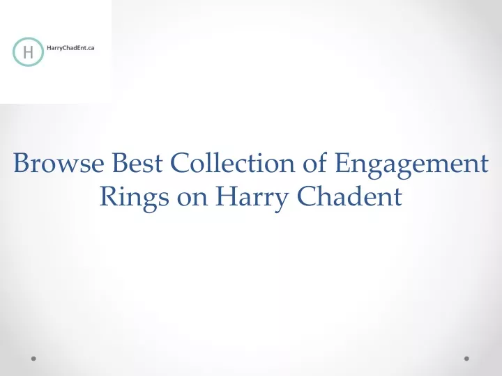 browse best collection of engagement rings on harry chadent