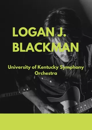 Logan J. Blackman, University of Kentucky Symphony Orchestra