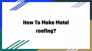 Metal Roofing In Chennai