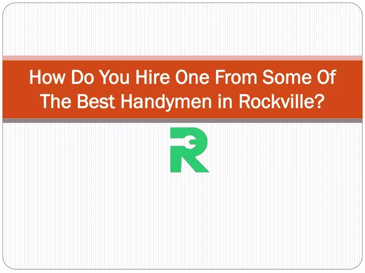 how do you hire one from some of the best handymen in rockville