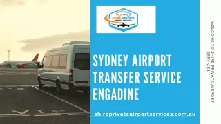 Sydney Airport Transfer Service Engadine | Airport Transfer Engadine