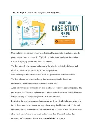 Two Vital Steps to Conduct and Analyse a Case Study Data