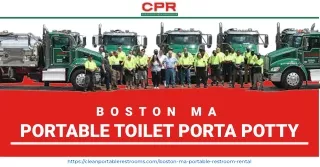 Clean Portable Restrooms is the best company for your Portable Toilet Porta Potty in Boston, MA needs!