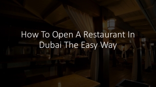 How To Open A Restaurant In Dubai The Easy Way