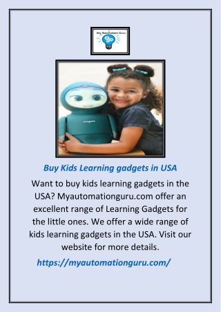 Buy Kids Learning Gadgets in Usa | Myautomationguru.com