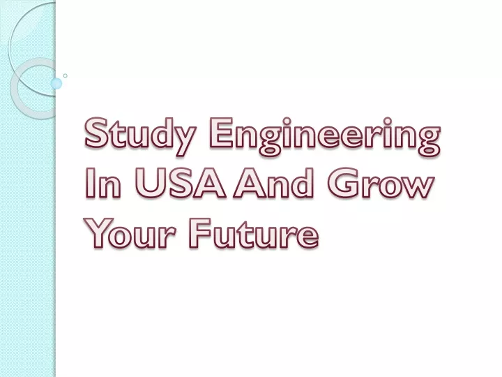 study engineering in usa and grow your future