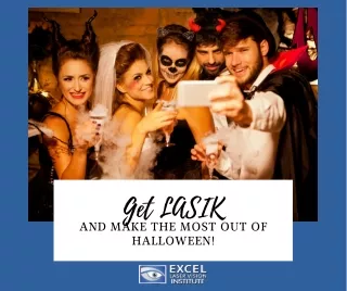 get lasik and make the most out of halloween