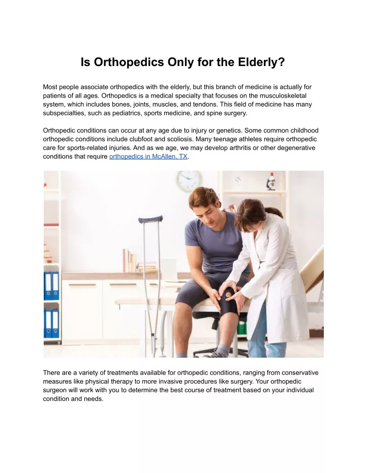 is orthopedics only for the elderly