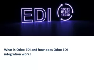 What is Odoo EDI and how does Odoo EDI integration work?